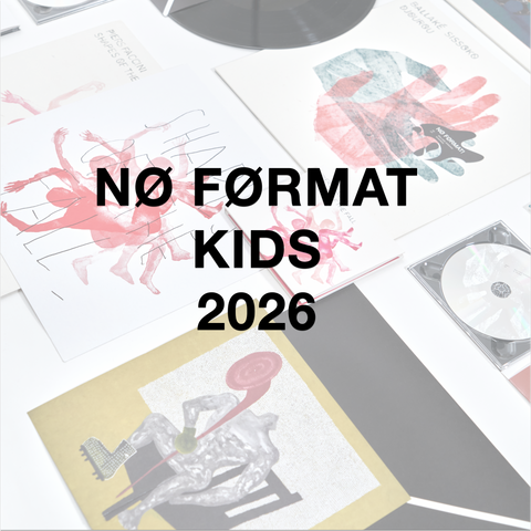 NØ FØRMAT! KIDS 2026